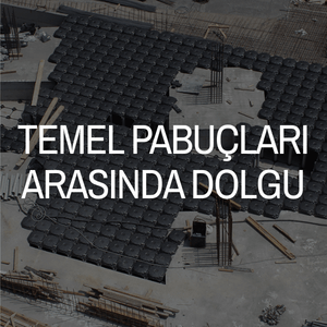 temel pabuçları arasında dolgu