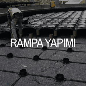 rampa yapımı
